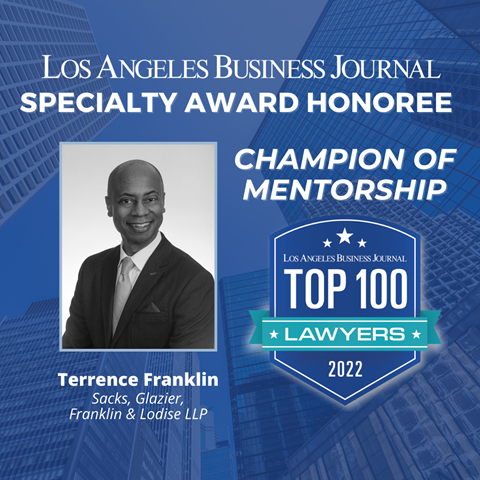 Notice of Terrence M Franklin's Champion of Mentorship Specialty Award from the Los Angeles Business Journal, with his photo