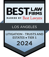 Best Lawyers | Best Law Firms | U.S. News & World Report | Litigation - Trust & Estates | Tier 1 | Los Angeles | 2024