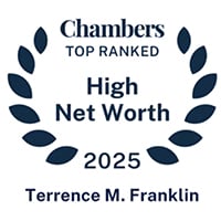 Chambers Top Ranked High Net Worth 2025 | Terrence M. Franklin