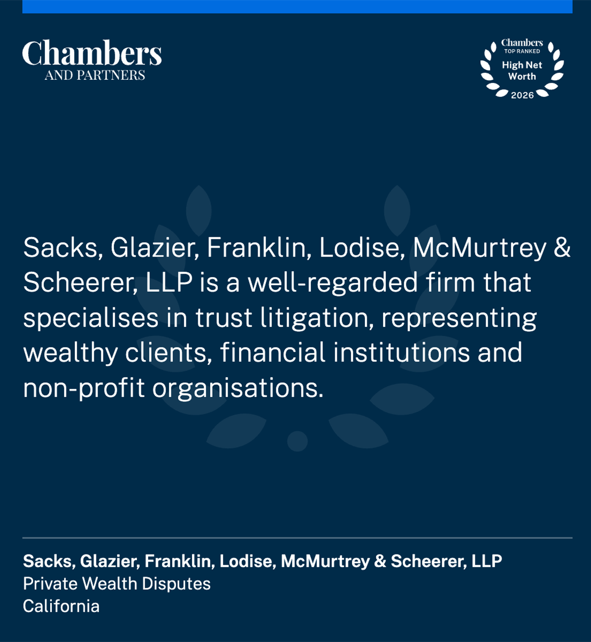 Sacks, Glazier, Franklin, Lodise, McMurtrey & Scheerer, LLP is a well-regarded firm that specialises in trust litigation, representing wealthy clients, financial institutions and non-profit organisations